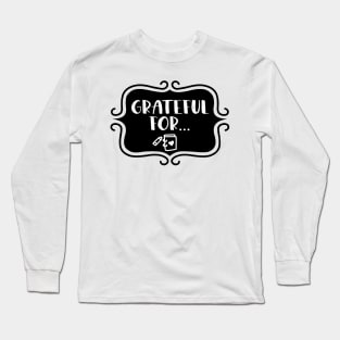 Grateful for... - Gratitude Journaling Retro Typography Long Sleeve T-Shirt